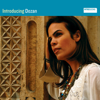 Dozan - Introducing Dozan