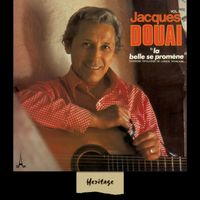 Jacques Douai - Heritage - La Belle Se Promène - BAM (1978)