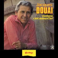 Jacques Douai - Heritage - Madame, C'Est Aujourd'hui - BAM (1978)