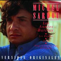Michel Sardou - Les Annees Barclay