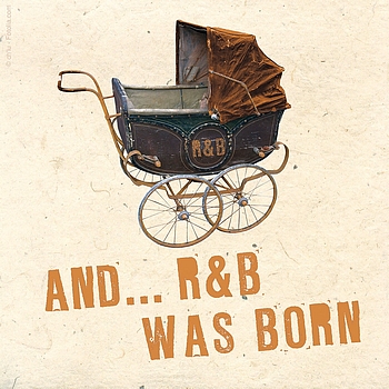Various Artists - And... R&B Was Born