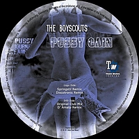 The Boyscouts - Pussy Gain