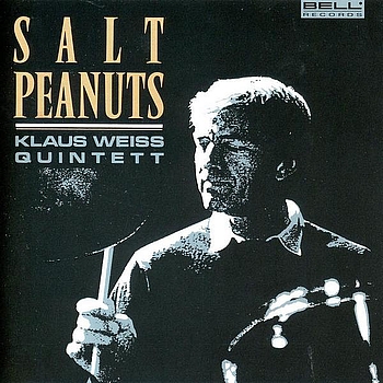 Klaus Weiss - Salt Peanuts