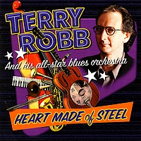 Terry Robb - Heart Made of Steel