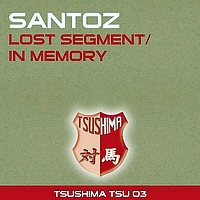 Santoz - In MemoryLost Segment
