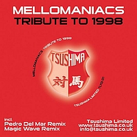 Mellomaniacs - Tribute To 1998