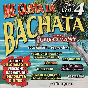 Various Artists - Me Gusta La Bachata 4