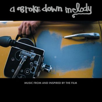 Various Artists - A Broke Down Melody