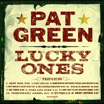 Pat Green - Lucky Ones