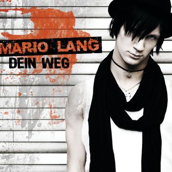 Mario Lang - Dein Weg