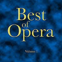 Orchestra of The Royal Opera House, Covent Garden - Best of Opera Vol. 1 - Verdi, Mozart, Wagner