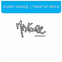 Martin Solveig - Heart of Africa