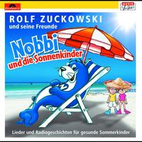 Rolf Zuckowski und seine Freunde - Nobbi und die Sonnenkinder