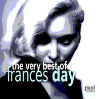Frances Day - The Very Best of Frances Day