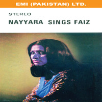Nayyara Noor - Nayyara Sings Faiz