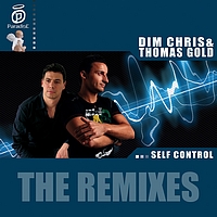 Dim Chris - Self Control - The Remixes