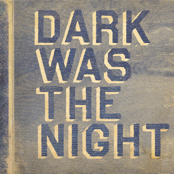 Various Artists - Dark Was The Night (Red Hot Compilation)