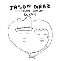 Jason Mraz & Colbie Caillat - Lucky
