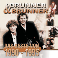 Brunner & Brunner - Das Beste von 1990-1995