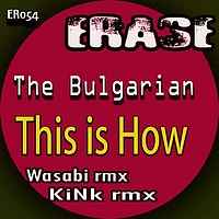 The Bulgarian - This is How