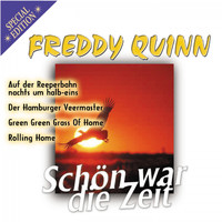 Freddy Quinn - Schön war die Zeit