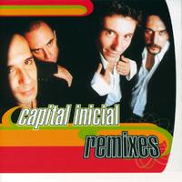 Capital Inicial - Capital Inicial - Remixes