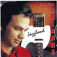 Jean-Felix Lalanne - Jazzland