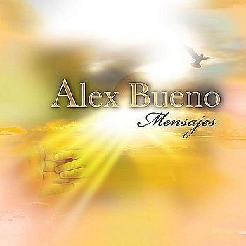 Alex Bueno - Mensajes