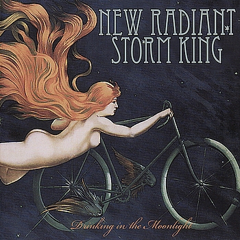 New Radiant Storm King - Drinking in the Moonlight