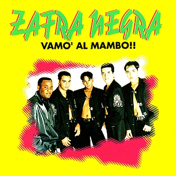Zafra Negra - Vamo' Al Mambo!!