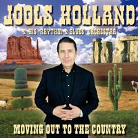 Jools Holland - Moving Out To The Country