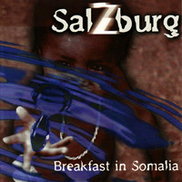 Salzburg - Breakfast In Somalia