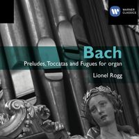 Lionel Rogg - Bach: Organ Works Vol.1