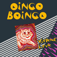 Oingo Boingo - Violent Love