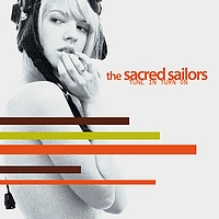 The Sacred Sailors - Tune In Turn On
