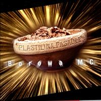 Borowa MC - Plastilina Pasaule