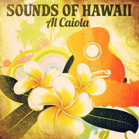Al Caiola, Guitar & Orchestra - Sounds of Hawaii: Al Caiola