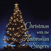 Ambrosian Singers - Christmas With the Ambrosian Singers