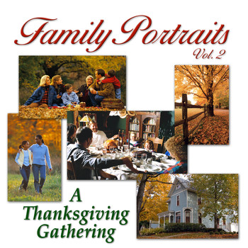 Various Artists - Family Portraits Vol. 2: A Thanksgiving Gathering