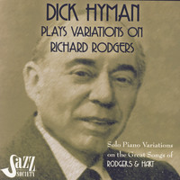 Dick Hyman - Dick Hyman Plays Variations on Richard Rodgers: Rodgers & Hart