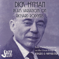 Dick Hyman - Dick Hyman Plays Variations on Richard Rodgers: Rodgers & Hammerstein