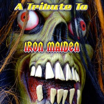 Various Artists - A Tribute To Iron Maiden