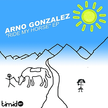 Arno Gonzalez - Ride my horse (TR01)