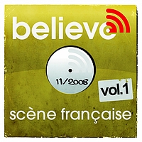 Believe Sessions - Believe Digital Sessions - Scène Française vol.1