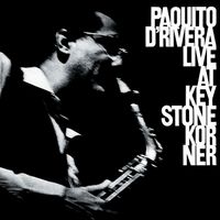 Paquito D'Rivera - Live At Keystone Korner