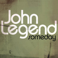 John Legend - Someday (From the August Rush Soundtrack)