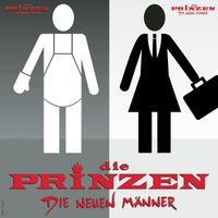 Die Prinzen - Die neuen Männer