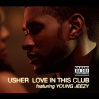 Usher - Love In This Club