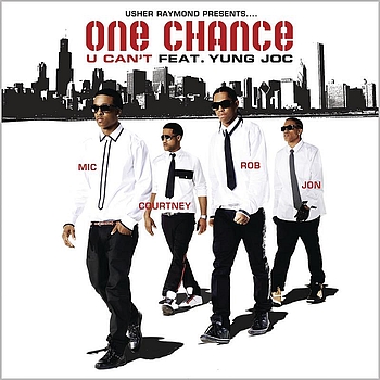 One Chance feat. Yung Joc - U Can't (feat. Yung Joc)