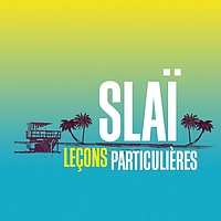 Slaï - Leçons Particulières (Single version)